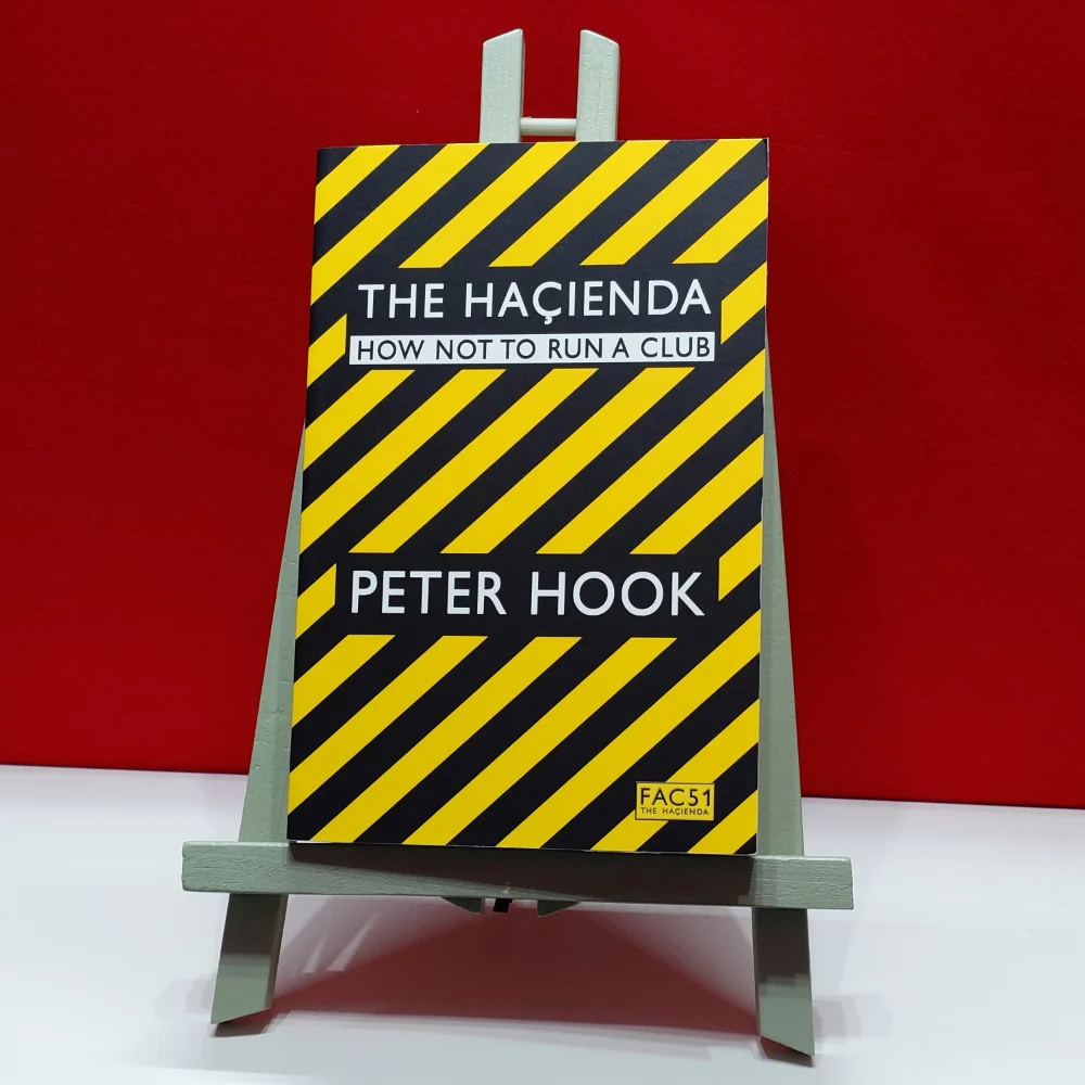 &lsquo;The Haçienda: How Not to Run a Club&rsquo; by Peter Hook